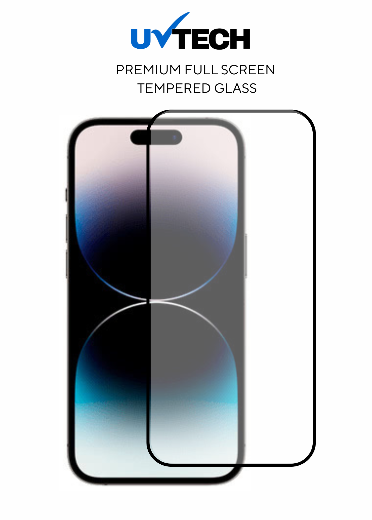 iPhone 14 Pro Full screen Tempered Glass - UVTech
