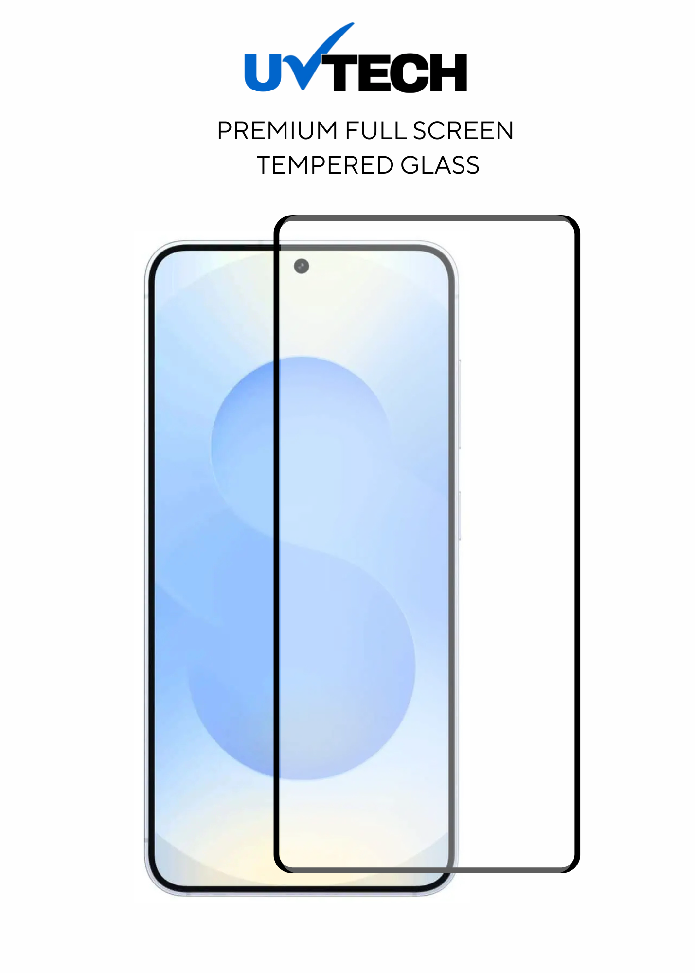 Samsung S25 Plus Full Tempered Glass - UVTech